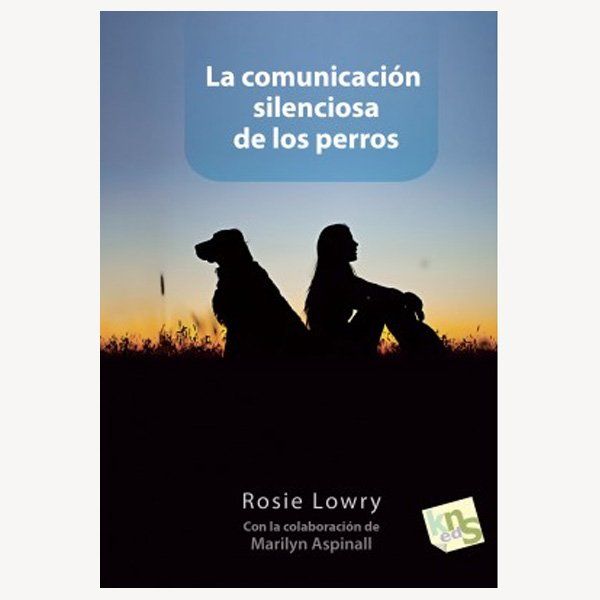 la comunicacion silenciosa de los perros